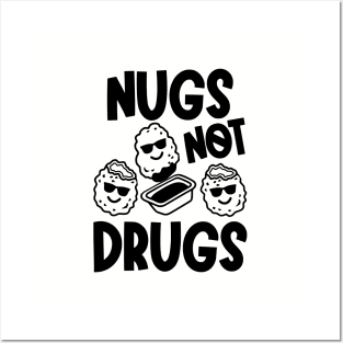 Nugs Not Drugs Posters and Art